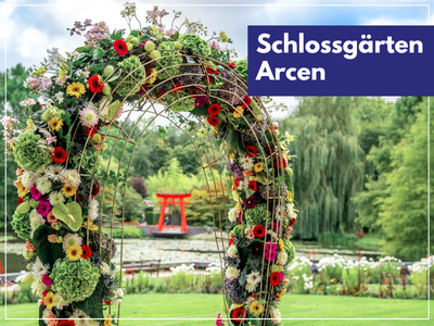 SCHLOSSGÄRTEN ARCEN