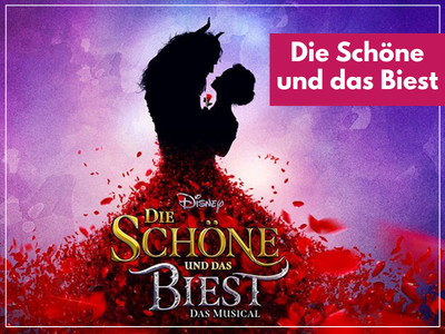 DIE SCHÖNE UND DAS BIEST - Das deutsche Original