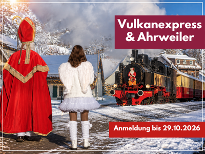 NIKOLAUSFAHRT MIT DEM VULKANEXPRESS & AHRWEILER