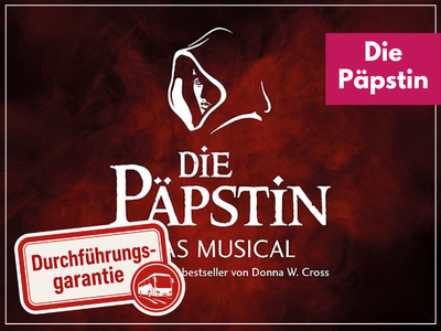 DIE PÄPSTIN - Das Musical