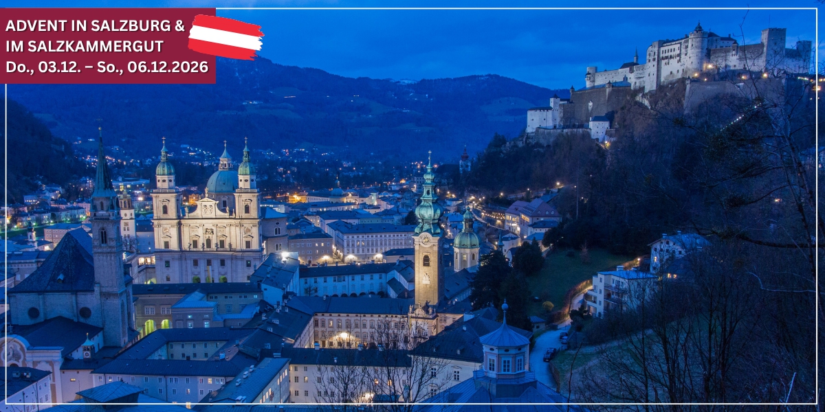Beginnen Sie die Weihnachtszeit in Salzburg und im Salzkammergut